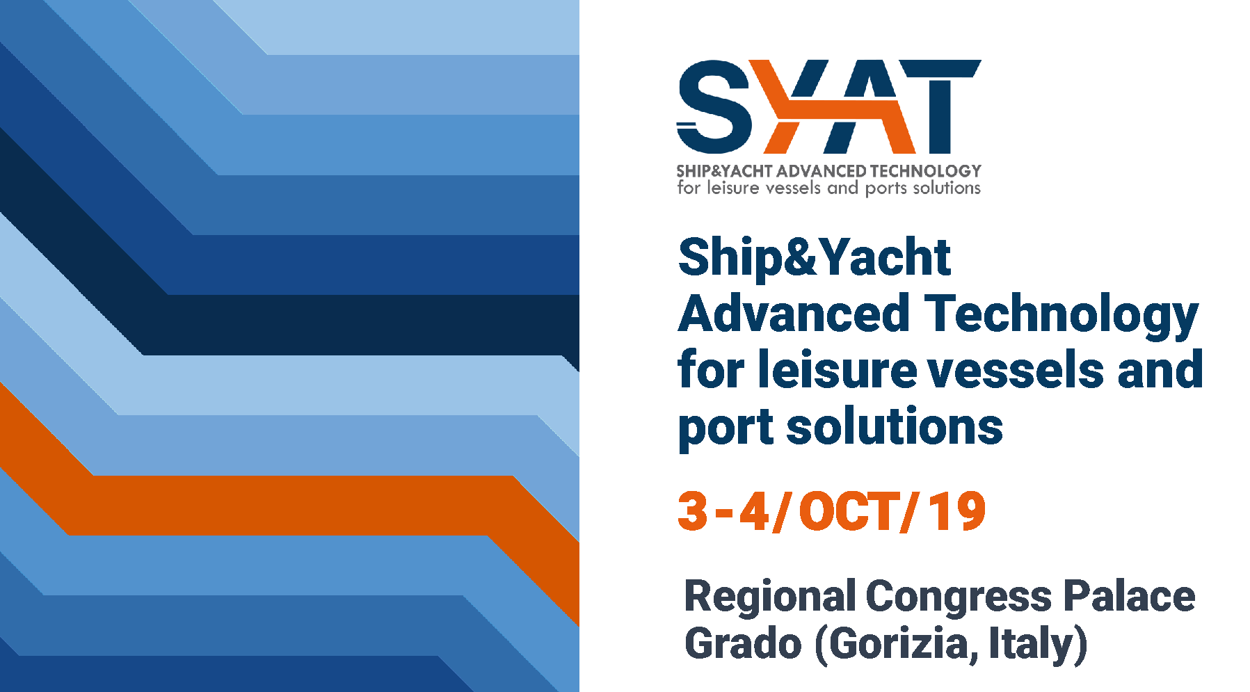 SYAT Grado, 3-4 October 2019 ship & yacht technology leisure ports
