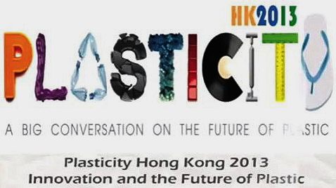 PLASTICITY, Hong Kong 2013
